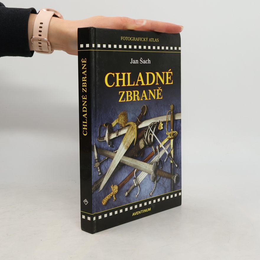 Various authors Chladné zbraně