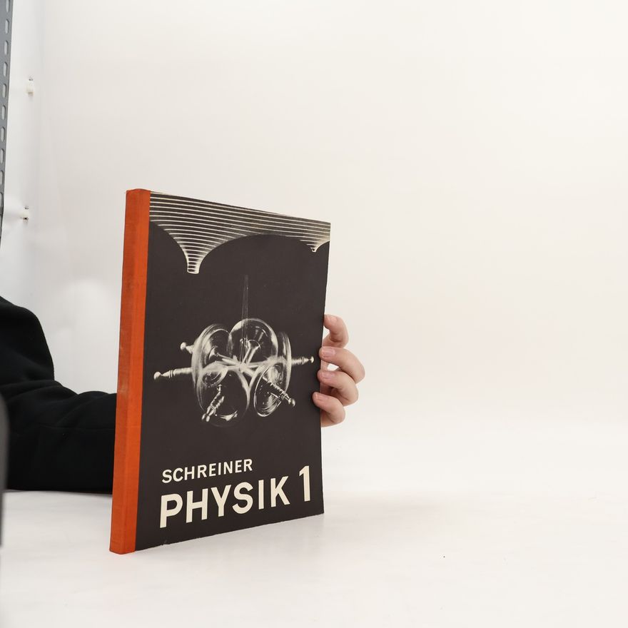 Josef Schreiner Physik 1
