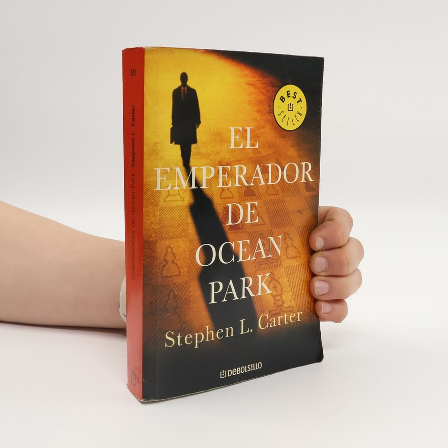 Stephen L. Carter El Emperador de Ocean Park