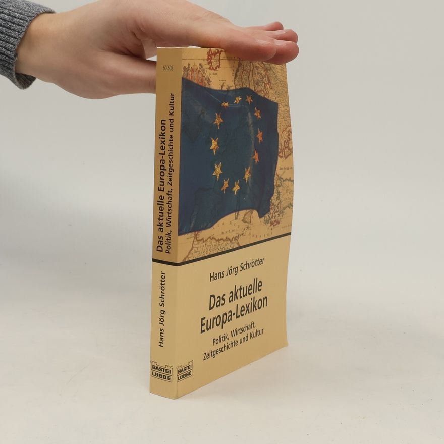 Hans Jörg Schrötter Das aktuelle Europa-Lexikon