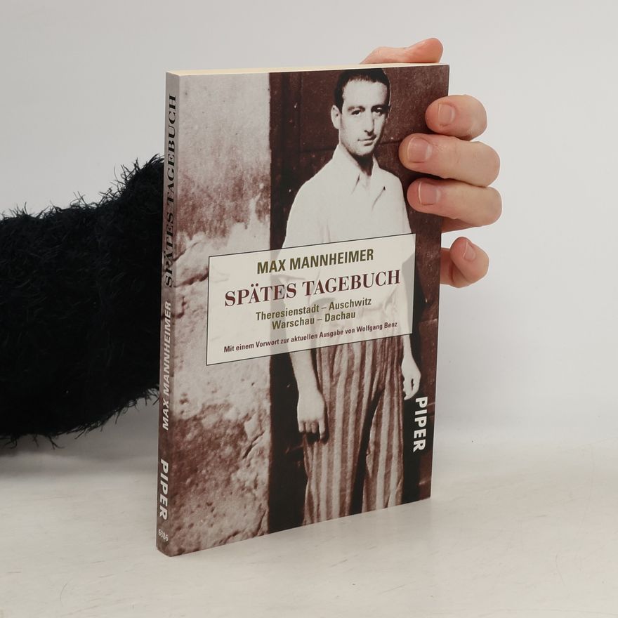 Max Mannheimer Spätes Tagebuch