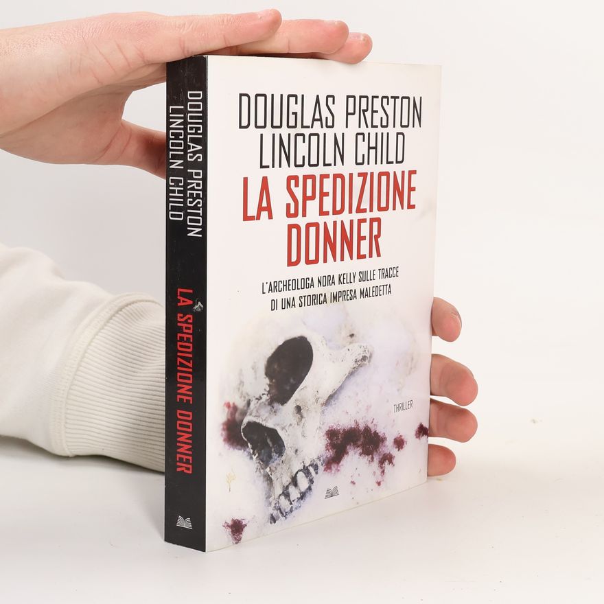 Douglas Preston La spedizione Donner