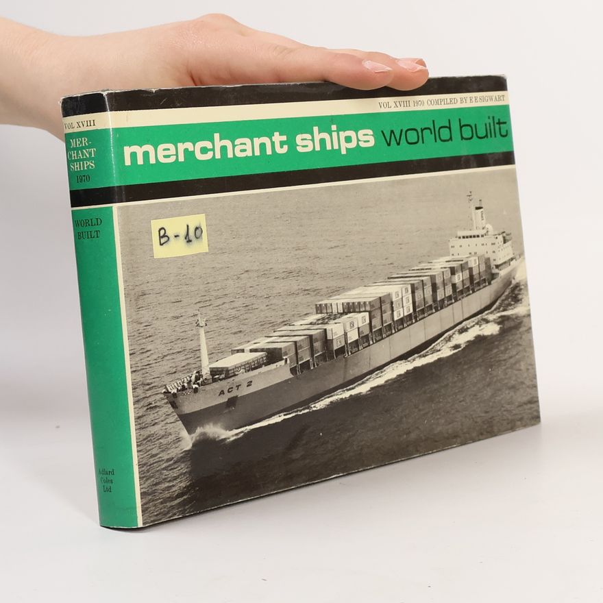 Kolektiv autorů Merchant Ships World Built