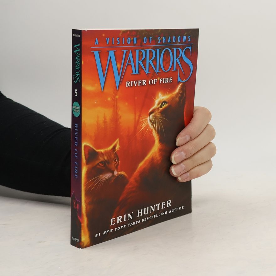 Erin Hunter Warriors: A Vision of Shadows 5: River of Fire