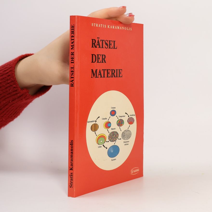 Stratis Karamanolis Rätsel der Materie