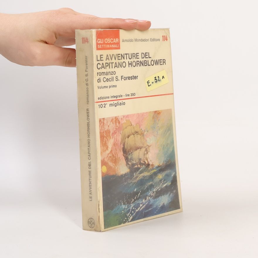 C. S. Forester Le avventure del capitano Hornblower