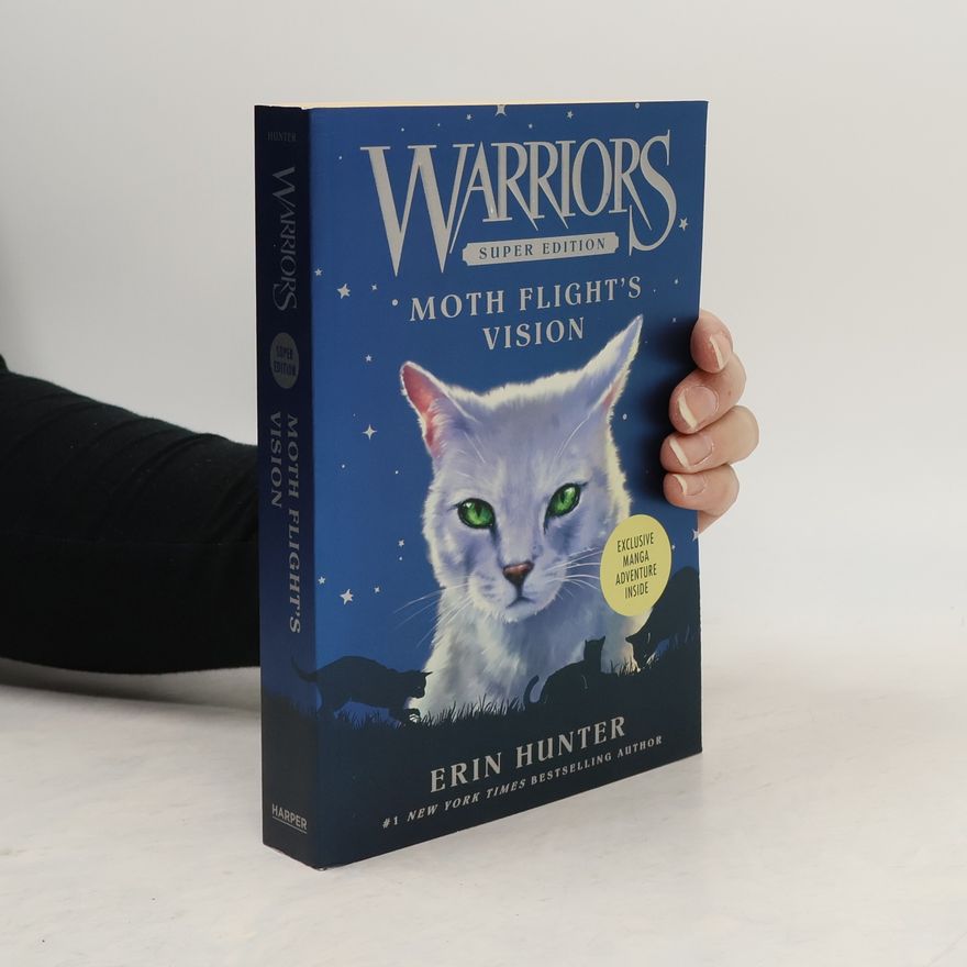 Erin Hunter Warriors Super Edition: Moth Flight's Vision