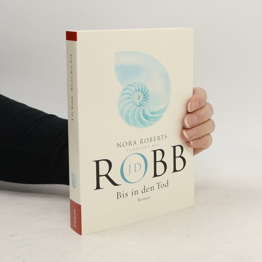 Nora Roberts Bis in den Tod