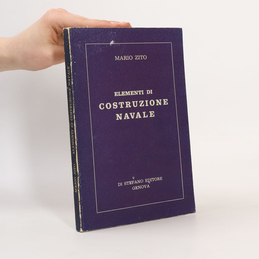 Mario Zito Elementi di Construzione Navale