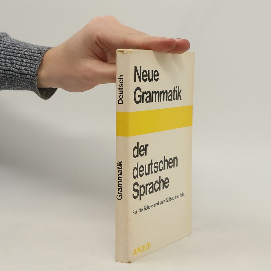 Autorenkollektiv Neue Grammatik der deutschen Sprache