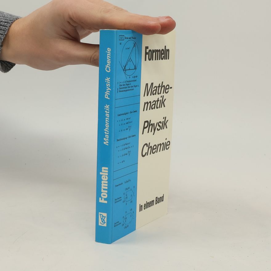 Kolektiv autorů Formeln: Mathematik, Physik, Chemie in einem Band