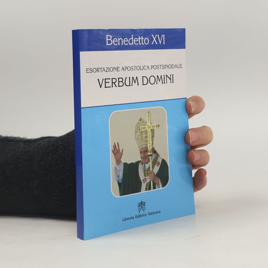 Joseph Ratzinger Verbum Domini. Esortazione apostolica postsinodale