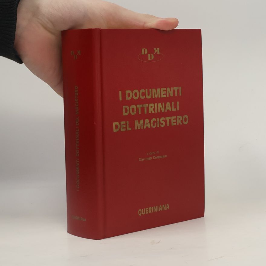 Giacomo Canobbio Grandi opere: I documenti dottrinali del magistero