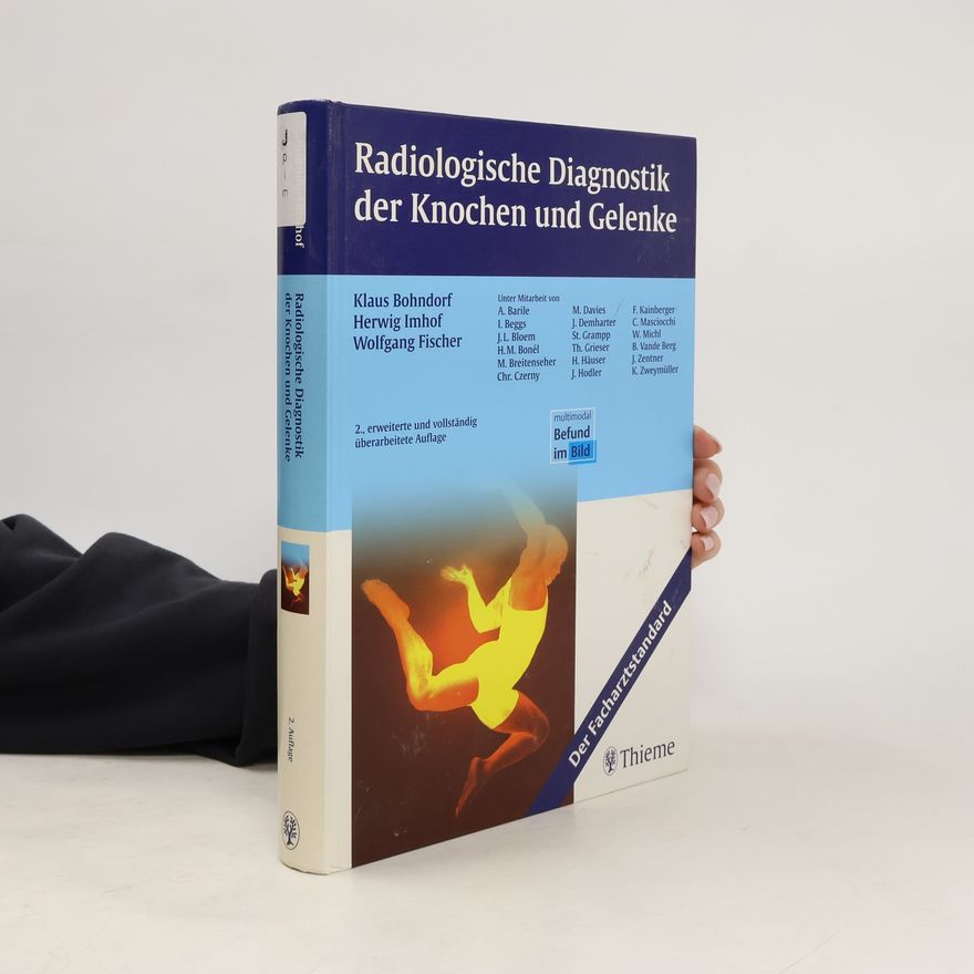 W. Michl Radiologische Diagnostik der Knochen und Gelenke