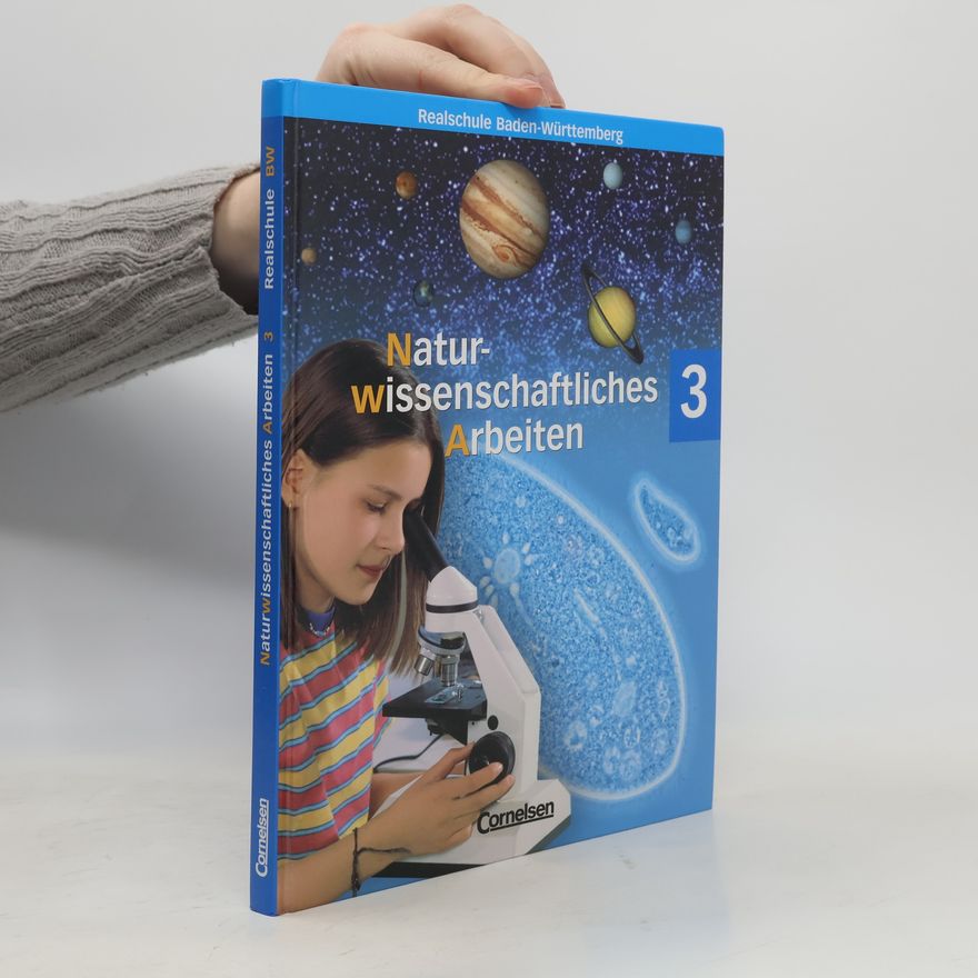 Tilmann Haas Realschule Baden-Württemberg - 3: Naturwissenschaftliches Arbeiten - 7. Schuljahr - Schülerbuch