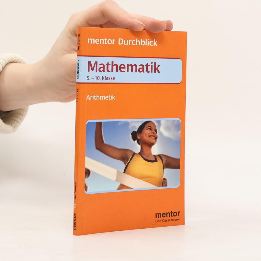 Theo Waibel Durchblick Mathe, Arithmetik - 5. – 10. Klasse