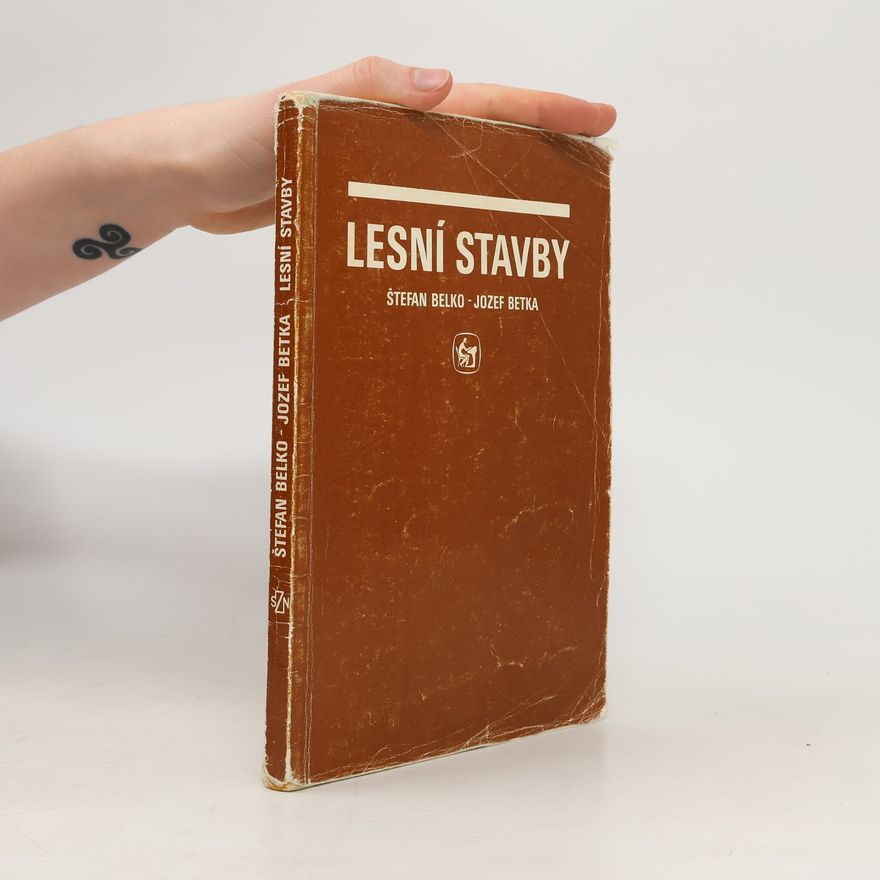 Collectif d'auteurs Lesní stavby