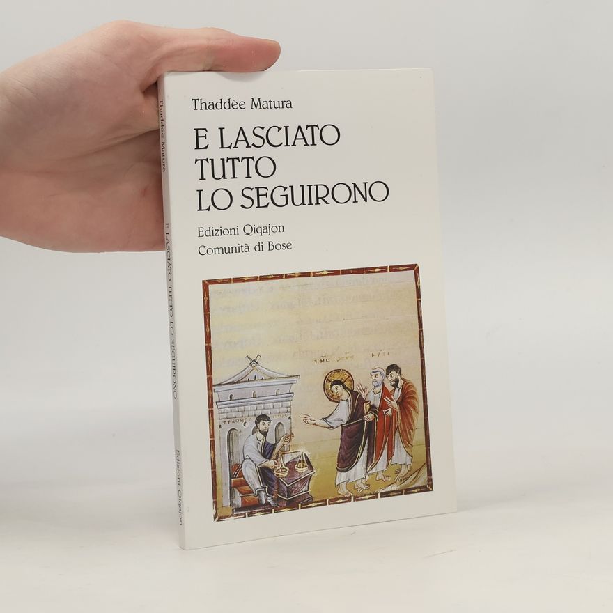 Thaddée Matura E lasciato tutto lo seguirono