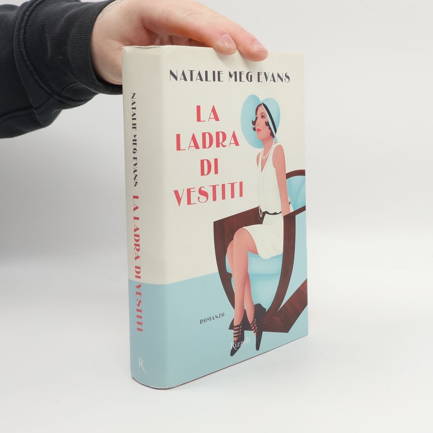 Natalie Meg Evans La ladra di vestiti