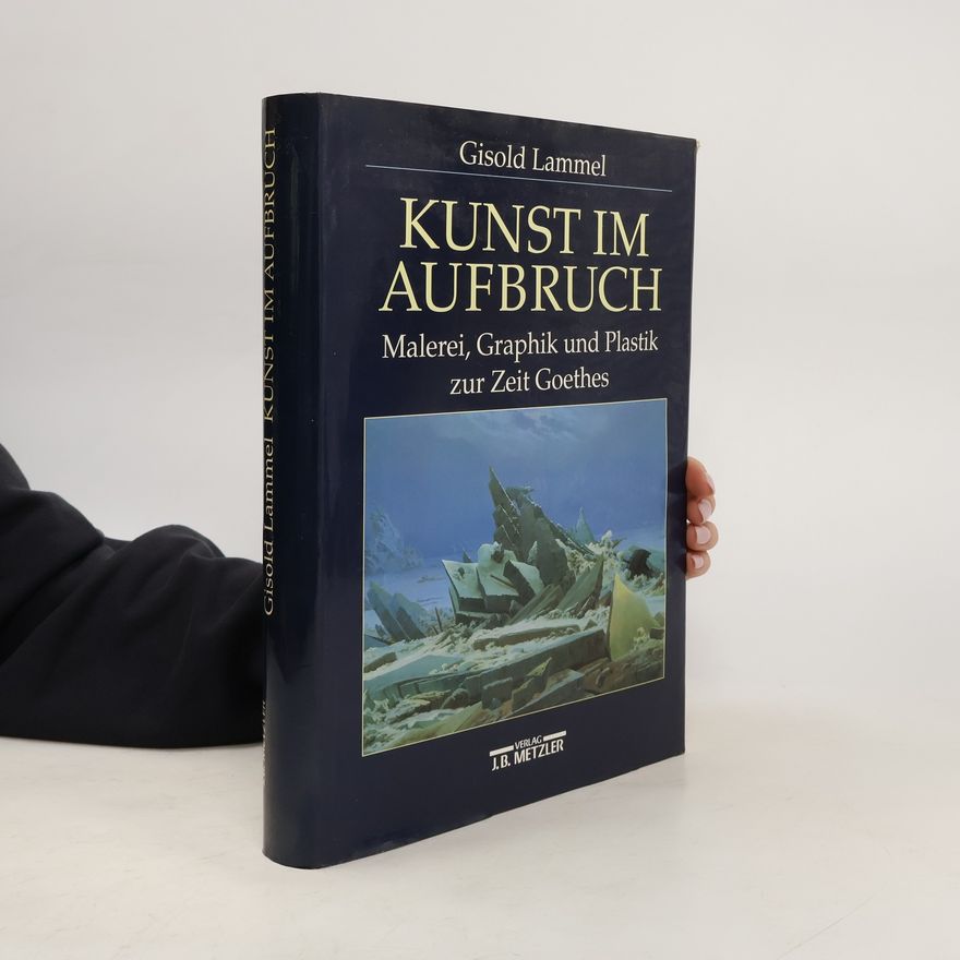 Gisold Lammel Kunst im Aufbruch
