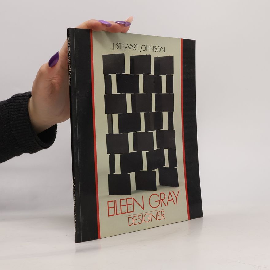 J. Stewart Johnson Eileen Gray Designer