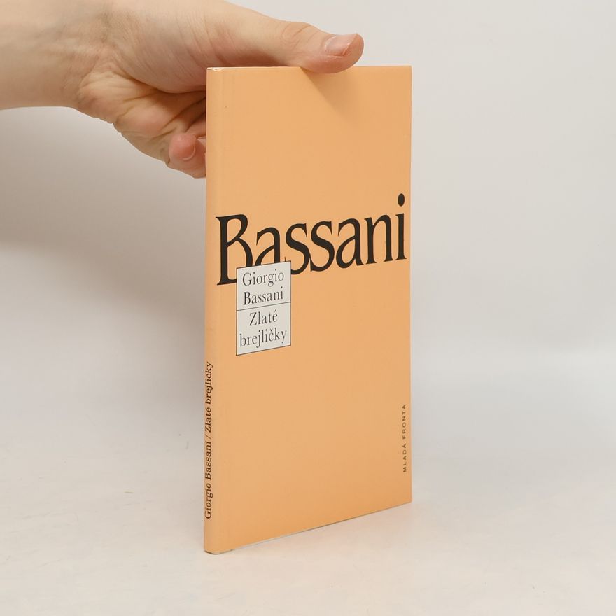 Giorgio Bassani Zlaté brejličky
