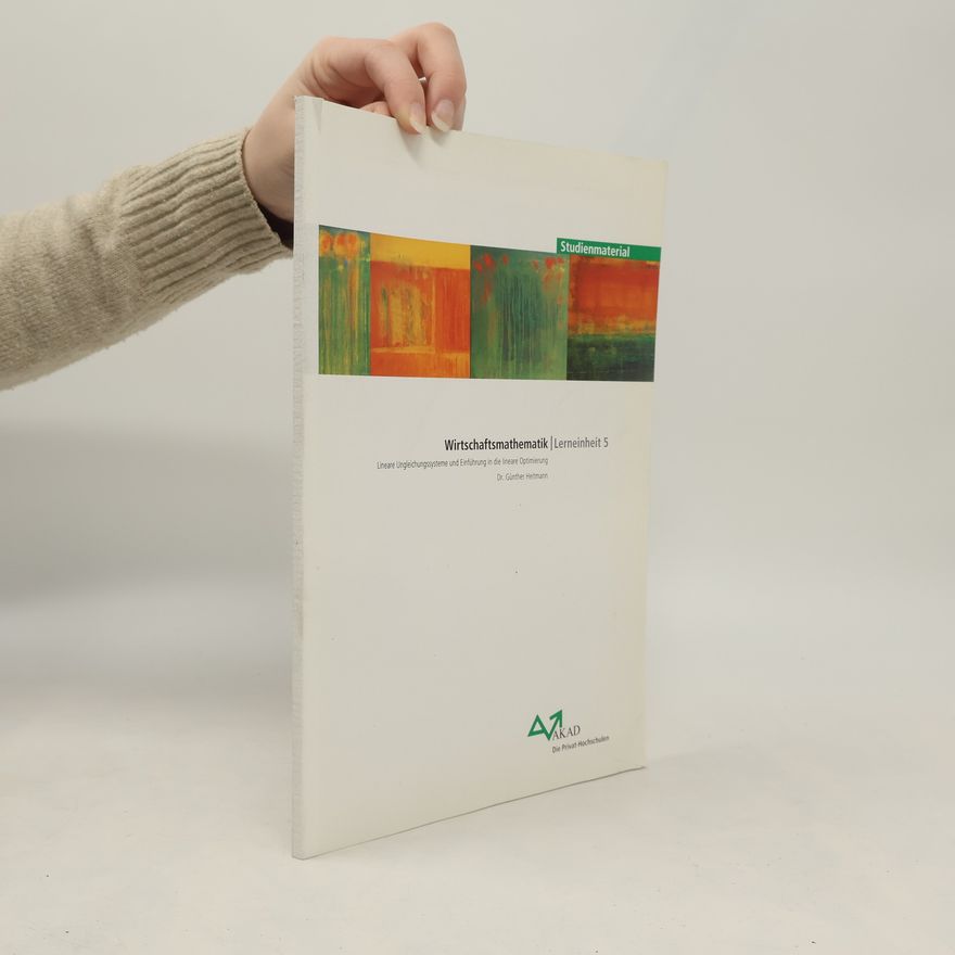 Günther Heitmann Wirtschaftsmathematik. Lerneinheit 5