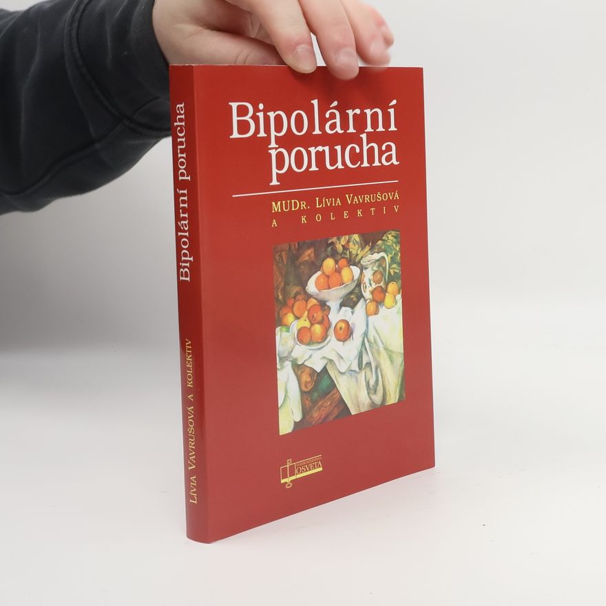 Lívia Vavrušová Bipolární porucha