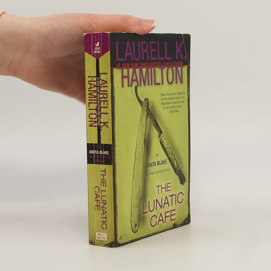 Laurell Kaye Hamilton The Lunatic Cafe