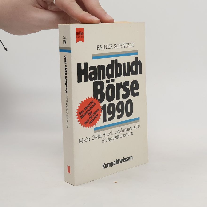 Rainer Schätzle Handbuch Börse 1990