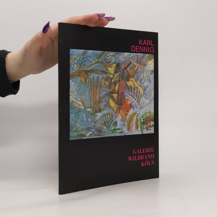 Karl Dennig Galerie Wilbrand