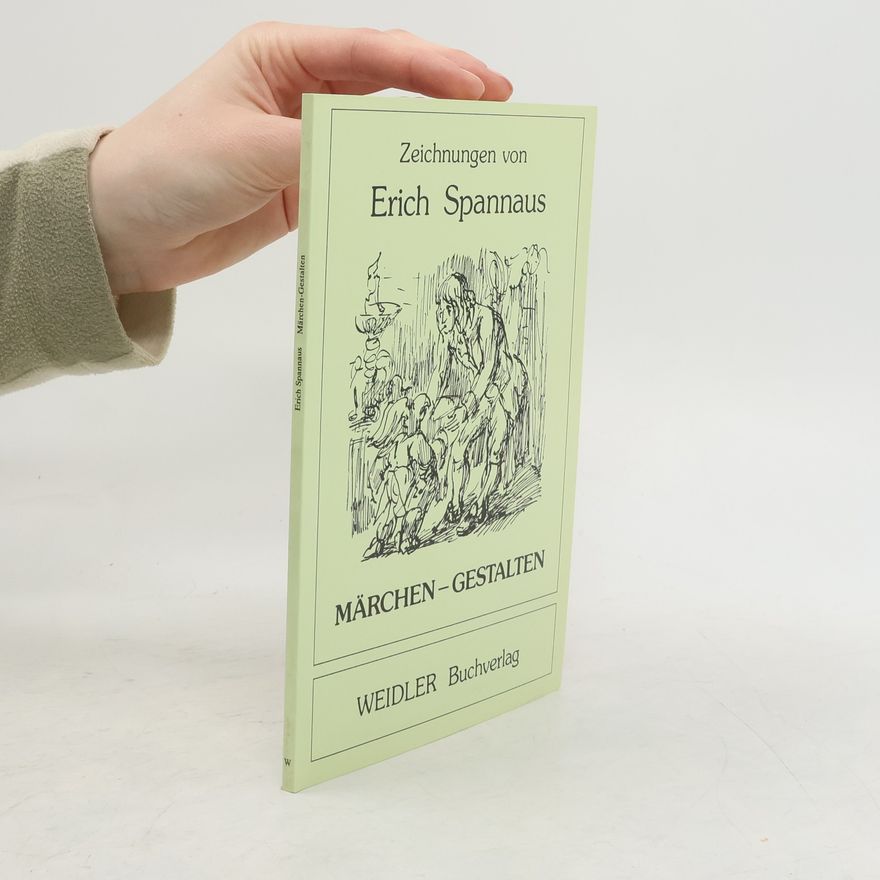 Erich Spannaus Märchen-Gestalten