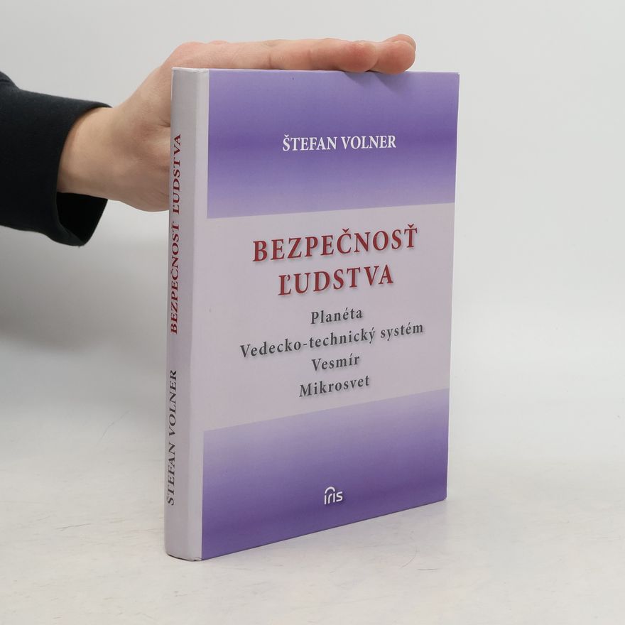 Štefan Volner Bezpečnosť ľudstva