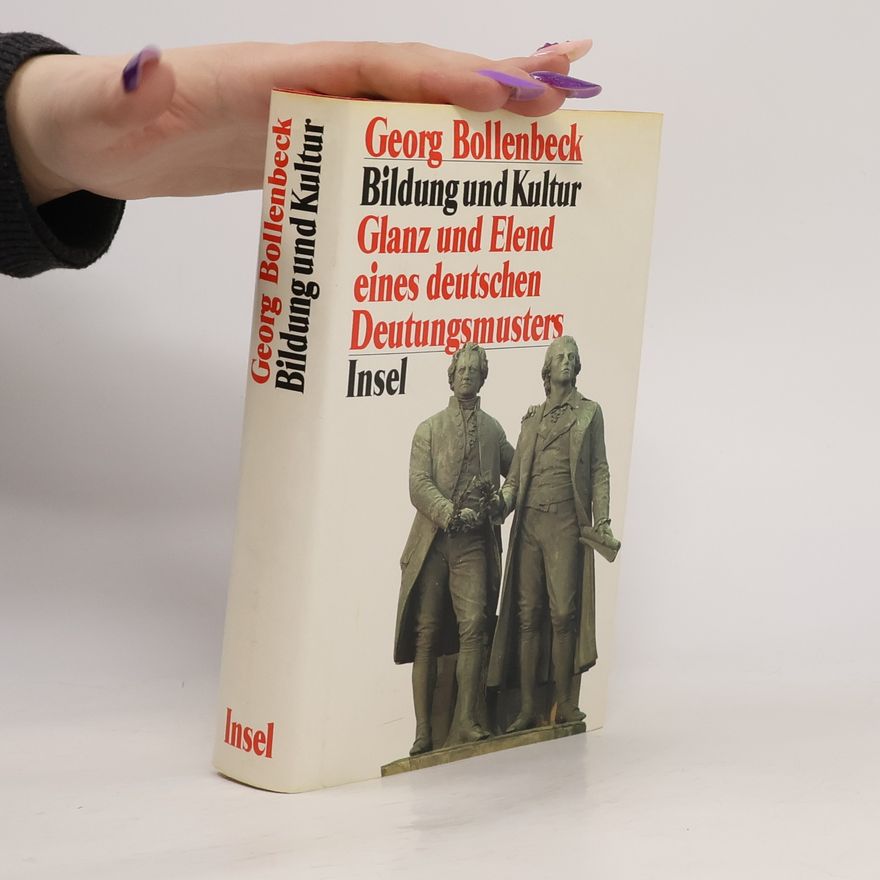 Georg Bollenbeck Bildung und Kultur