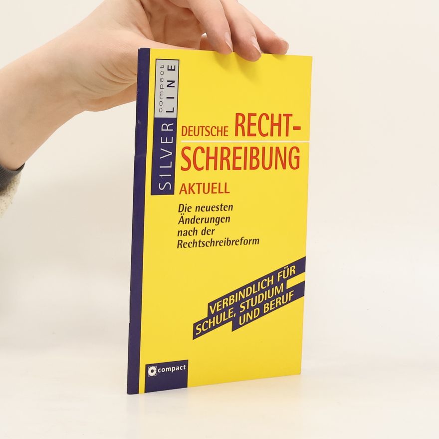 Karin A. Stock Compact SilverLine Taschenbuch: Deutsche Rechtschreibung aktuell