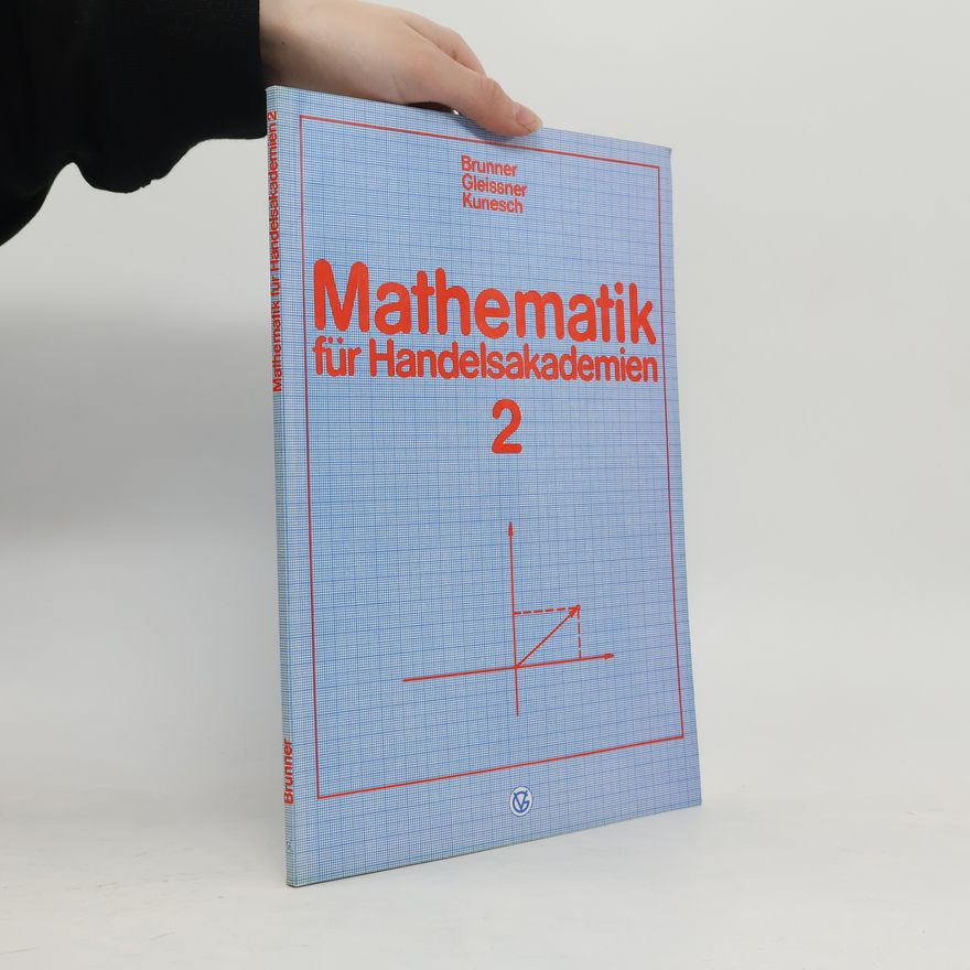 Kolektiv autorů Mathematik für Handelsakademien. 2