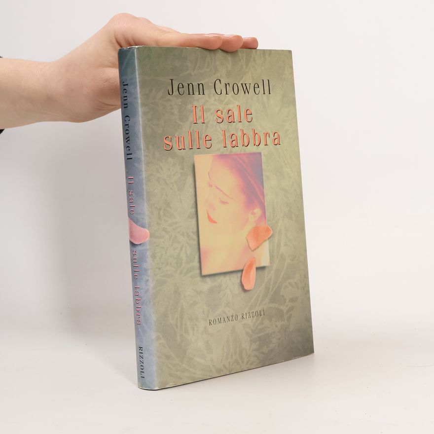Jenn Crowell Il sale sulle labbra