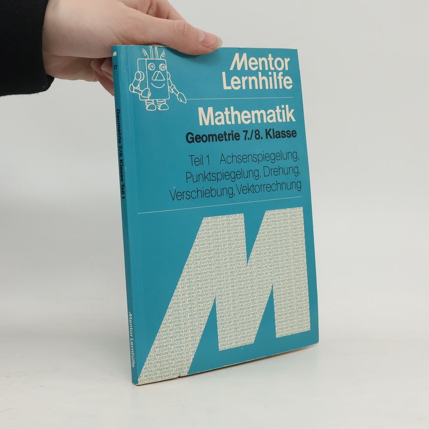 Rolf Baumann Geometrie für die 7./8. Klasse