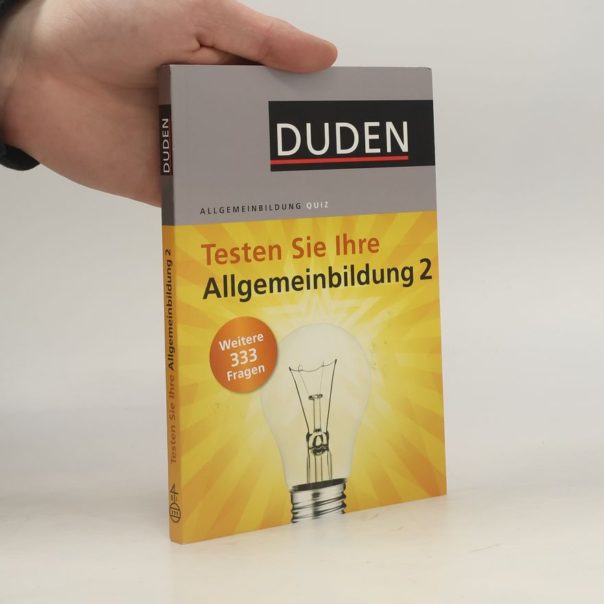 Dudenredaktion (Bibliographisches Institut) Duden - Testen Sie Ihre Allgemeinbildung 2