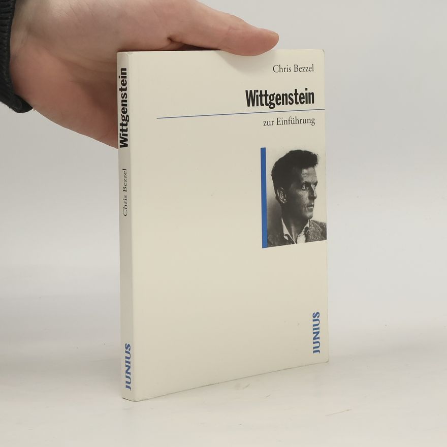 Chris Bezzel Wittgenstein zur Einführung