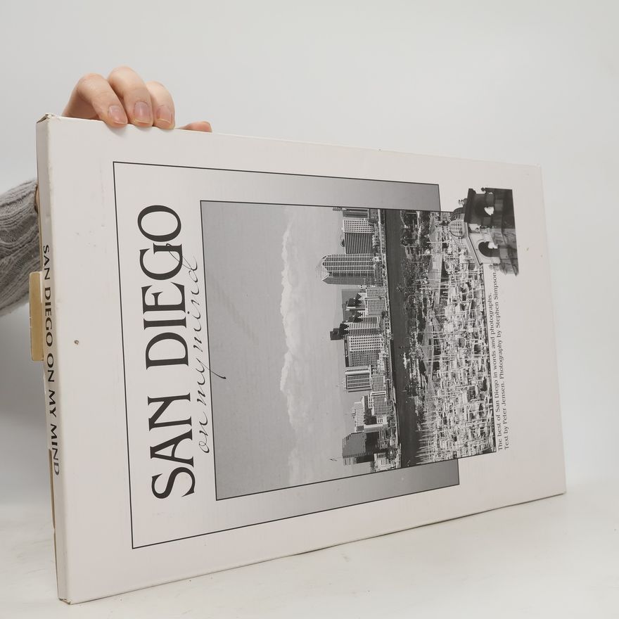 Stephen Simpson America on My Mind: San Diego on My Mind