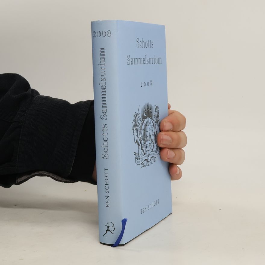 Ben Schott Schotts Sammelsurium 2008
