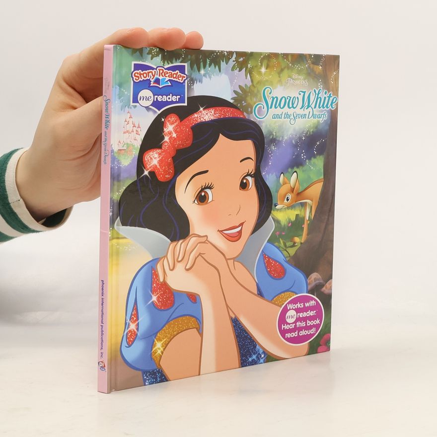 Various authors Snow White and the Seven Dwarfs