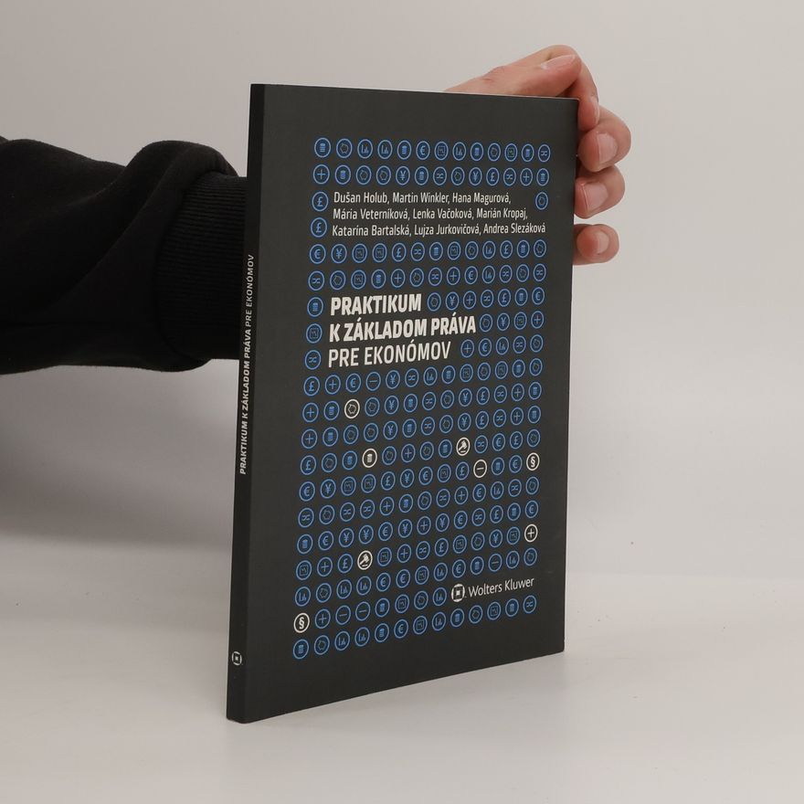 Autorenkollektiv Praktikum k základom práva pre ekonómov