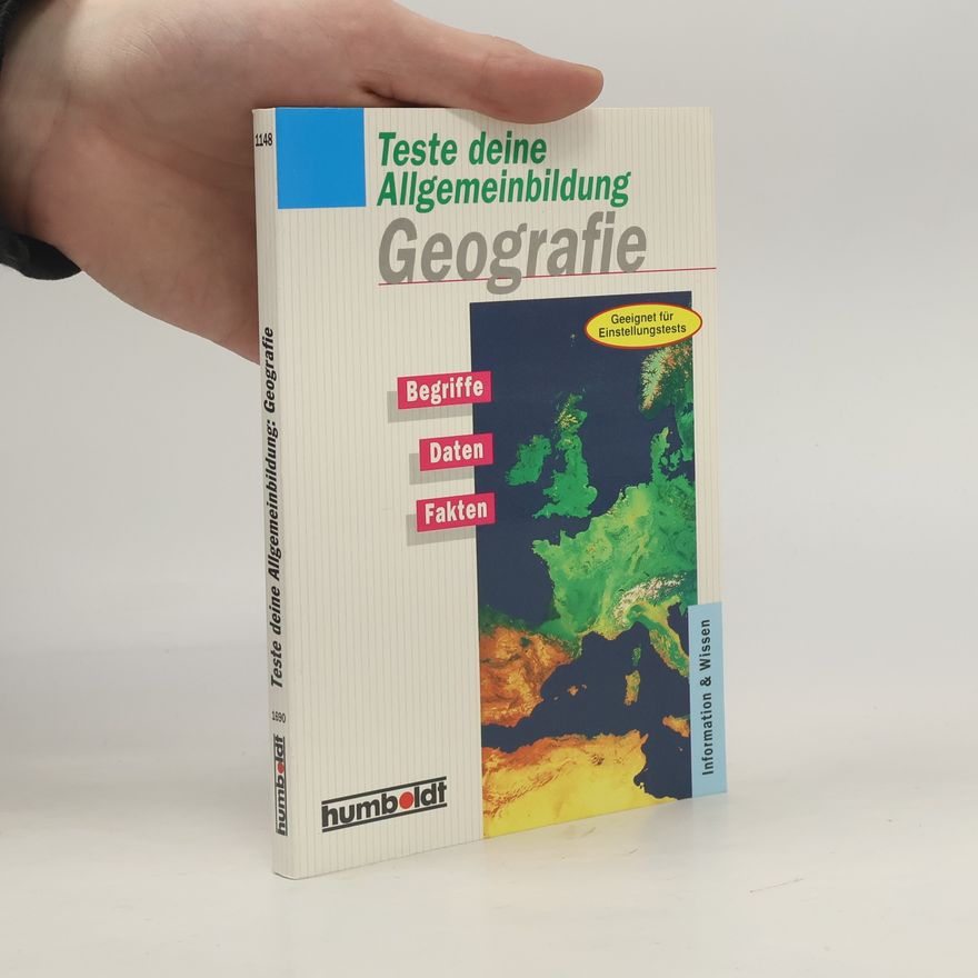 Annette Schilling Teste deine Allgemeinbildung - Geografie