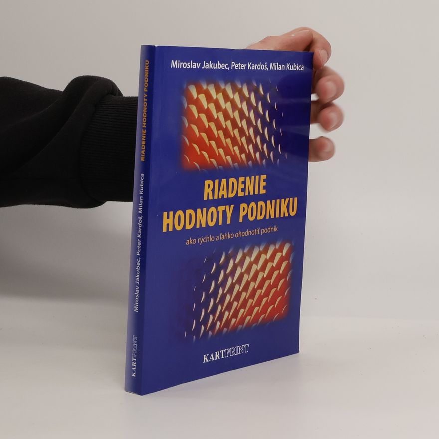 Miroslav Jakubec Riadenie hodnoty podniku