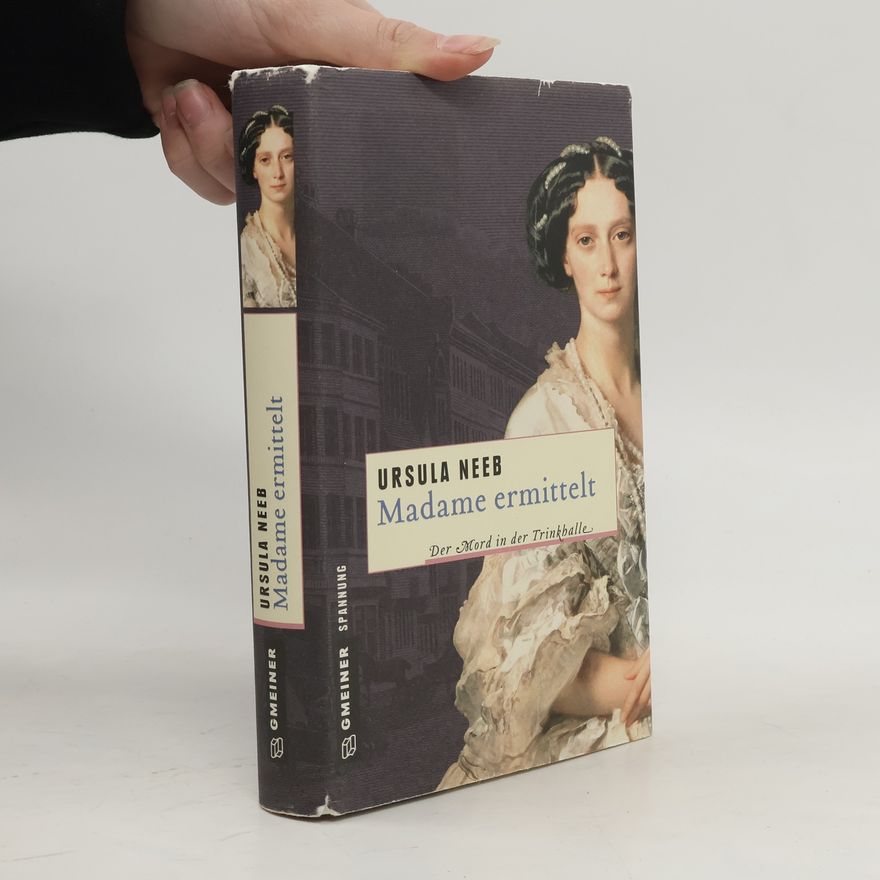 Ursula Neeb Madame ermittelt