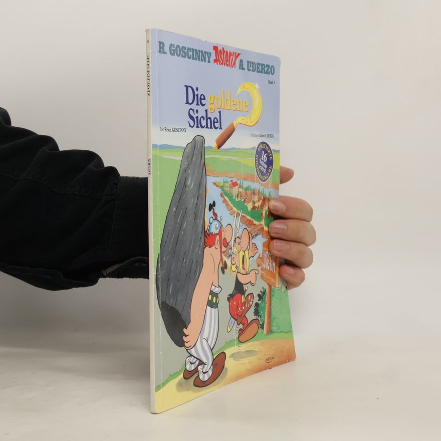 René Goscinny Asterix und die goldene Sichel. Band 5