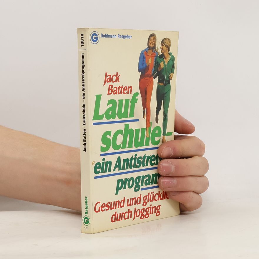 Jack Batten Laufschule, ein Antistressprogramm
