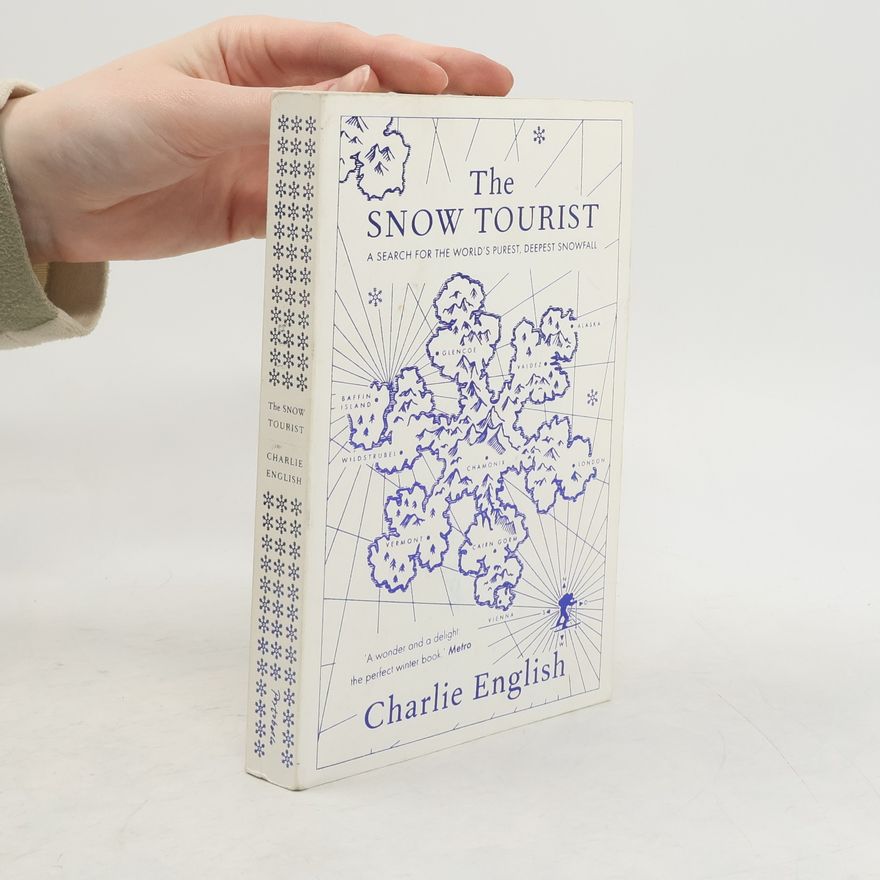 Charlie English The Snow Tourist